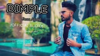 DIMPLE - ( official audio ) - Jazz Aloht | Punjabi song 2024 | Romantic