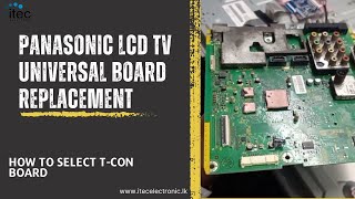 Panasonic LCD TV T-CON (Universal Board Replacement)