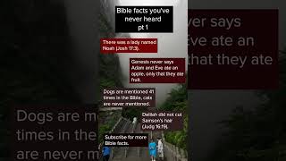 Bible Facts You've Never Heard Pt. 1