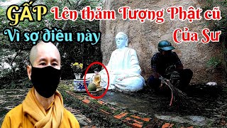 Gấp lên thắp hương Tượng Phật cũ Chùa Phật Quang vì sợ điều này