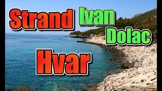 Insel Hvar Strand Ivan Dolac  (Croatia)