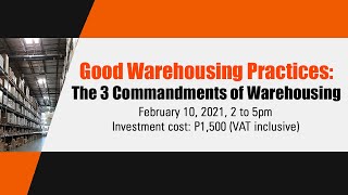 Good Warehousing Practices: The 3 Commandments of Warehousing