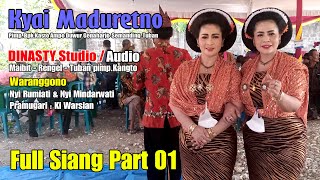 TAYUB TUBAN || NYI RUMIYATI & NYI MINDARWATI || KYAI MADURETNO || DINASTY STUDIO || SIANG PART 01