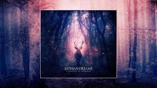 Lethian Dreams - Never Be Found