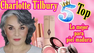 TOP 5 PRODUCTOS CHARLOTTE TILBURY/LO MEJOR PARA PIEL MADURA DE NUESTRA CARLOTA-CON JOYITAS DE GLIZAR