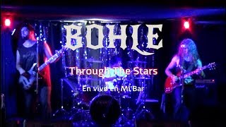 Bohle - Through The Stars - en vivo Mi Bar