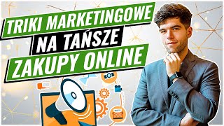 5 trików marketingowych, dzięki którym zaoszczędzisz na zakupach online