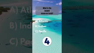 What is the largest ocean on Earth? Quiz - Trivia #14