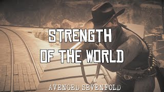 Avenged Sevenfold - Strength Of The World [TRADUÇÃO/LEGENDADO] Red Dead Redemption 2 Gameplay