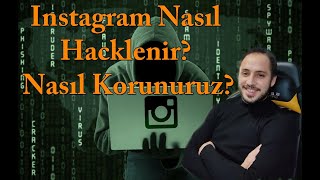 Instagram Nasıl Hacklenir? Nasıl Korunuruz?