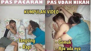 Perbedaan Masih Pacaran dan Sudah Menikah || funny video