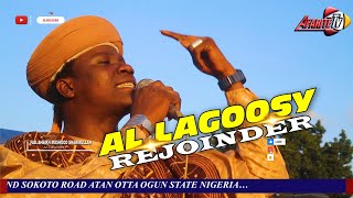 AL LAGOOSY REJOINDER | SHEIKH MOSHOOD SHAKIRULLAH AL LAGOOSY