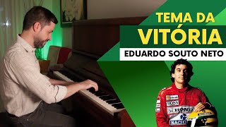 Eduardo Souto Neto - Tema da Vitória (Ayrton Senna) - piano solo