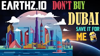 EARTH2.IO - Dubai is LIVE - DON'T BUY DUBAI - Server predictions for the LOLZ