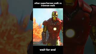 Other superheroes walk vs ironman walk #shorts #ironman #marvel