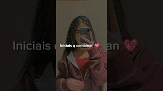 Iniciais q combinan 💖 #escreva_se_no_canal #fypシ #aesthetic #viral #viraliza #shortsviral