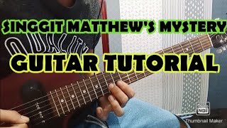 SINGGIT BY MATTHEW'S MYSTERY GUITAR TUTORIAL