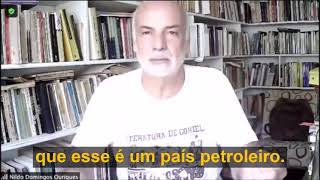 Nildo Ouriques: como a gente pode pensar em privatizar a Petrobras!?