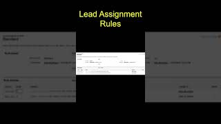 Lead Assignment Rules