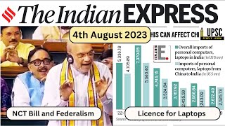 [Art of Reading Newspaper] 4 August 2023 | The Indian Express | #upscnewsanalysis #UPSC #ias