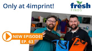 Let’s talk about exclusive 4imprint products! FreshFinds, Ep. 63