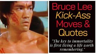 Bruce Lee Kick-Ass Moves & Quotes