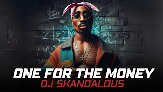 (2024) 2Pac & Horace Brown - One For The Money | Music Video @DJSkandalous