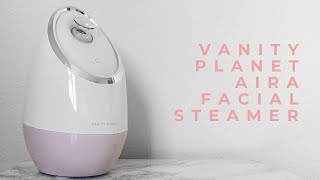 Vanity Planet Aira Facial Steamer