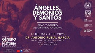 Ángeles, demonios y santos. Dr. Antonio Rubial García