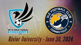 OLÉ FC vs ISC-Nashua UPSL Soccer 6/30/24