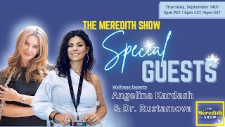 LIVE with Wellness Experts, Angelina Kardash &  Dr. Rustamova