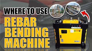 Rebar Bending Machine | Where to use Rebar Bending Machine? Best Quality Bar Bending Machine