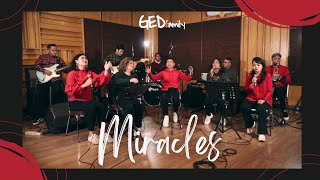 GED FAMILY  - MIRACLES