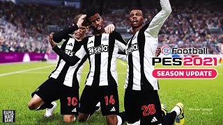 PES 2021 REALISTIC GAMEPLAY 2024  - NEWCASTLE UNITED VS ARSENAL - PES 2021 PC GAMEPLAY