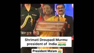 President of India🇮🇳 Droupadi murmu ma'am kete sundar katha kahu cha nti suni ba asa ntu.#like#sub