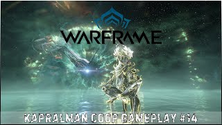 WarFrame Gameplay#14 │#WarFrame #KARPALMAN