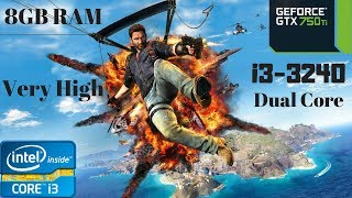 Just Cause 3 Very High Settings | i3-3240 | GTX 750 Ti | 8GB RAM PC HD | Dual Core Old i3