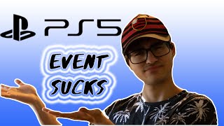 PS5 Event Sucked