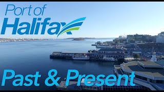 Port of Halifax: Past and Present