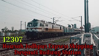 12307-Howrah Jodhpur Express Skipping Durgauti Railway Station