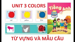 [TIẾNG ANH LỚP 1] Unit 3: Colors | Màu sắc | I - Learn Smart Start 1 | Năm học 2021-2022