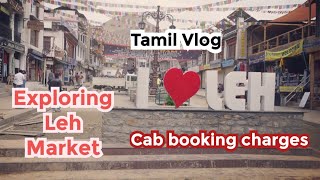 Leh Market I Tamil Vlog | Wecritic | Day1 |