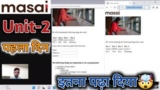 @MasaiSchool Unit-2 (day-1) experience,live assignment on html #masai #masaischool #relevel #codingschool