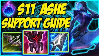 SEASON 11 ASHE SUPPORT GUIDE LEARN HOW TO PLAY ASHE SUPPORT BEST ITEMS BEST RUNES -league of legends