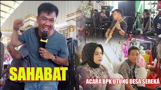 SABAHAT"OM . BY MUSIK ' ACARA BPK UNTUNG DESA SEREKA 2 11 24