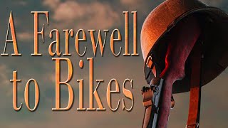 Foxhole — A Farewell to Bikes