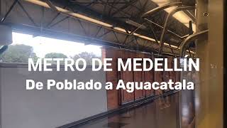 Metro de Medellín. De Poblado a Aguacatala, costado occidental