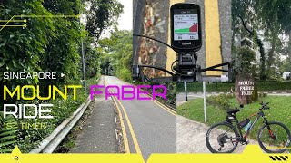 Mt Faber Ride - First time climb