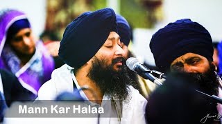 Mann Kar Halaa | Bhai Jagpal Singh Akj Latest Kirtan | Waheguru Simran Latest