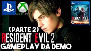 RESIDENT EVIL 2 DEMO | GAMEPLAY (PS4/XBOX ONE) (PARTE 2)